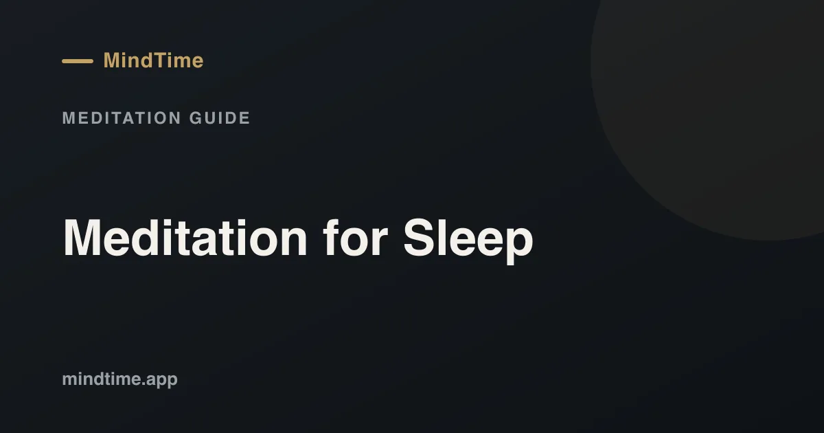 Meditation for Sleep: How to Meditate to Fall Asleep Faster